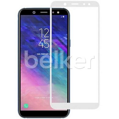 Защитное стекло для Samsung Galaxy A6 2018 (A600) Tempered Glass 3D Белый смотреть фото | belker.com.ua